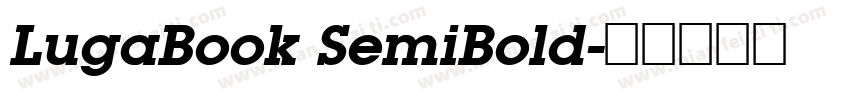 LugaBook SemiBold字体转换